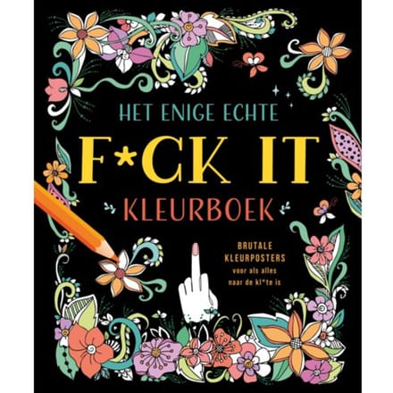 Het Enige Echte F*ck It Kleurboek - ZNU