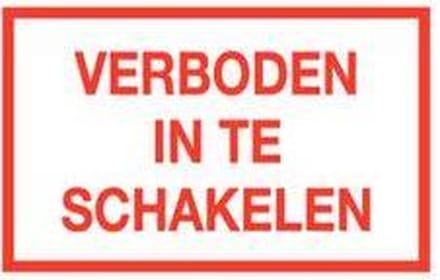 Verboden in te schakelen tekststicker 200 x 100 mm
