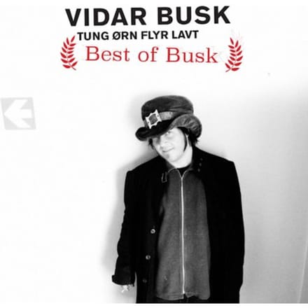 Vidar Busk - Tung Ørn Flyr Lavt - Best Of Busk (2 CD)