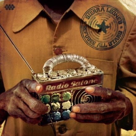 Sierra Leone's Refugee All Stars - Radio Salone (2 LP) ( Limited Edition)