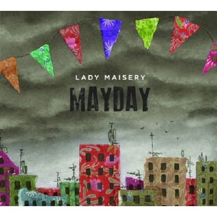 Mayday - Lady Maisery