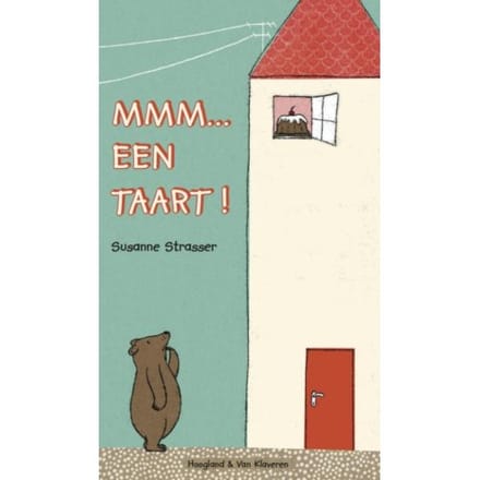 Mmm... Een Taart! - Susanne Strasser