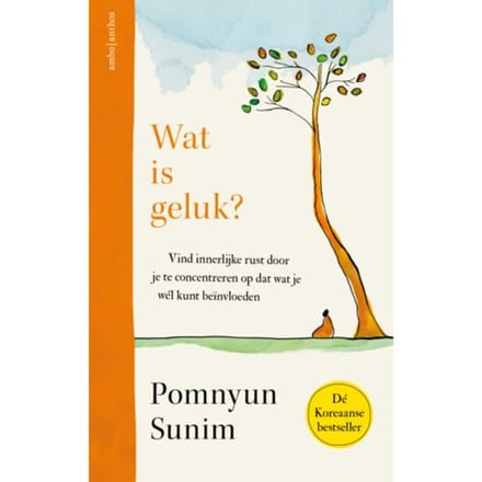 Wat Is Geluk? - Pomnyun Sunim