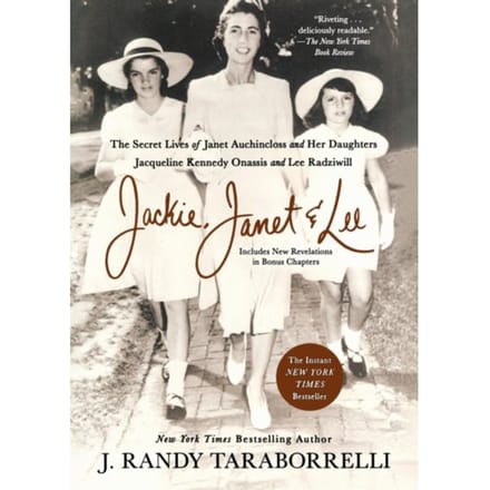 Jackie, Janet & Lee - J. Randy Taraborrelli