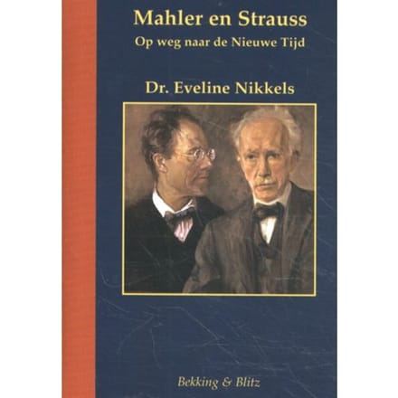Mahler En Strauss - Miniaturen Reeks - Eveline Nikkels