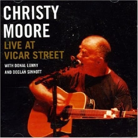 Live At Vicar Street - Christy Moore