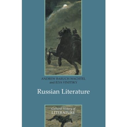 Russian Literature - Wachtel, Andrew Baruch