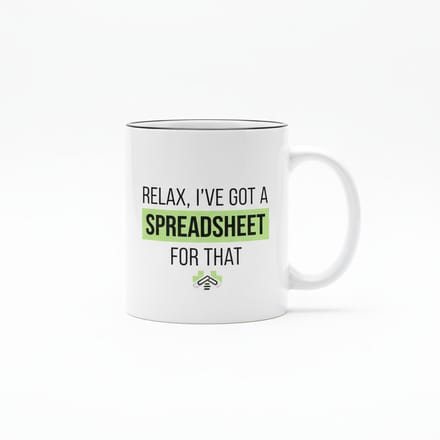 Grappige Kantoor Tekst Mok 330 ml – “Relax, I’ve Got a Spreadsheet for That” Koffie- & Theemok Cadeau