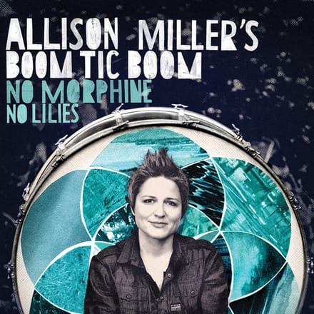 Allison Miller's Boom Tic Boom - No Morphine, No Lilies (LP)