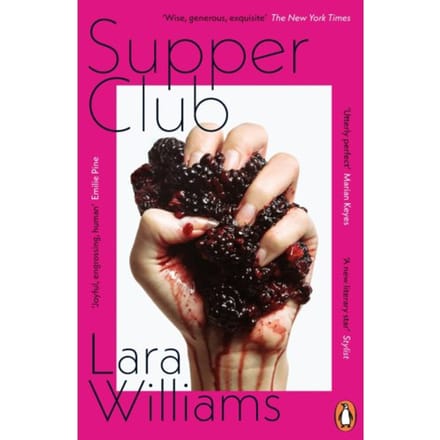 Supper Club - Lara Williams
