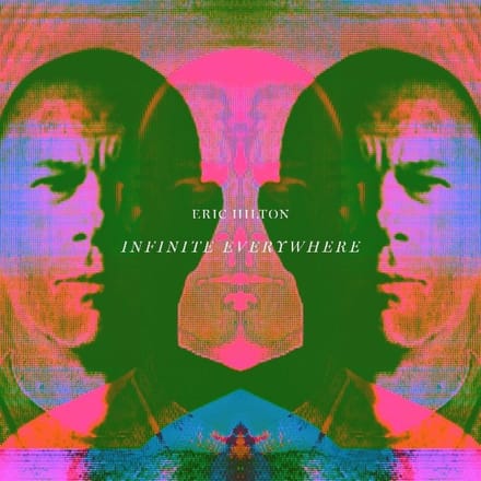 Infinite Everywhere -Download- - Eric Hilton