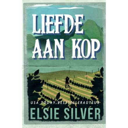 Liefde Aan Kop - Gold Rush Ranch - Elsie Silver