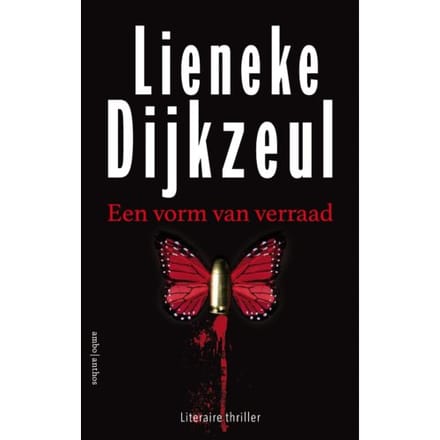 Een Vorm Van Verraad - Paul Vegter - Lieneke Dijkzeul