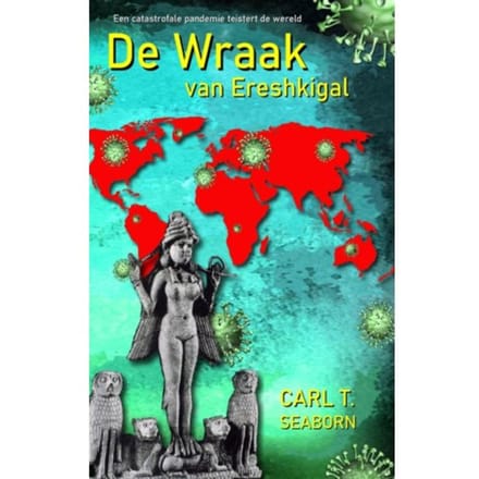 De Wraak Van Ereshkigal - Carl T. Seaborn