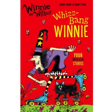 Winnie And Wilbur: Whizz Bang Winnie - Laura Owen