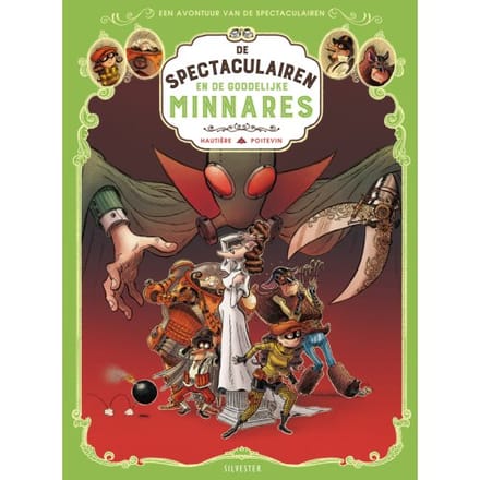 De Goddelijke Minnares - De Spectaculairen - Régis Hautière