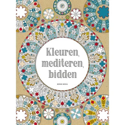 Kleuren, Mediteren, Bidden