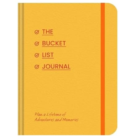 Bucket List Journal: Plan a Lifetime of Adventure