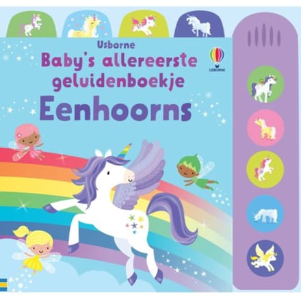 Eenhoorns - Baby's Allereerste Geluidenboekje