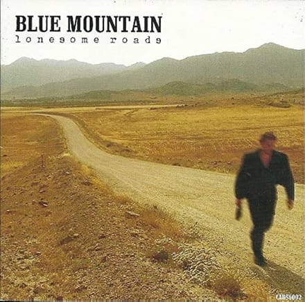 Blue Mountain - Lonesome Roads (CD)