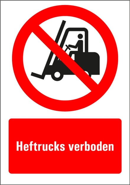 Heftrucks verboden tekstbord - kunststof 297 x 210 mm (A4)