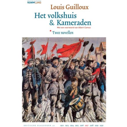 Het Volkshuis ! Kameraden - Kritische Klassieken - Louis Guilloux