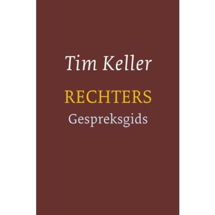 Rechters - Tim Keller