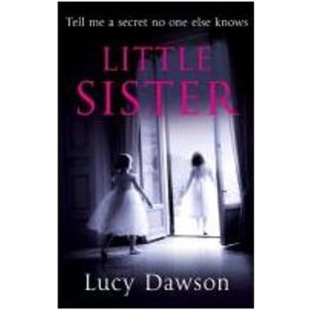 Little Sister - Lucy Dawson