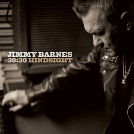 30:30 Hindsight - Jimmy Barnes