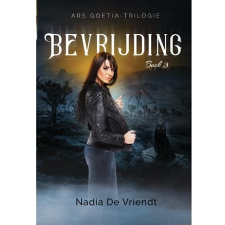 Bevrijding - Ars Goetia-Trilogie - Nadia De Vriendt