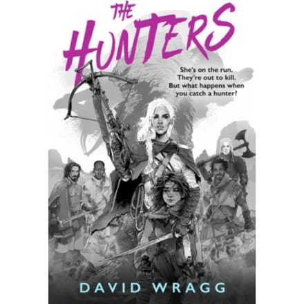 The Hunters - Tales Of The Plains - David Wragg