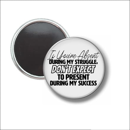 Button Met Magneet 58 MM - Dont Expect