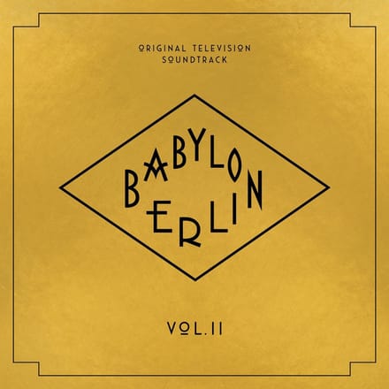 Babylon Berlin (Original Television Soundtrack, Vo - Various Artists