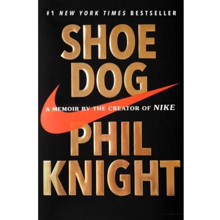 Knight, P: Shoe Dog - Phil Knight