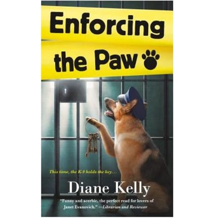 Enforcing The Paw - Diane Kelly