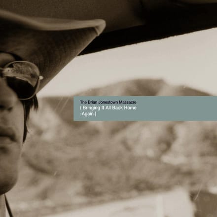 Bringing It All Back Home - Again - The Brian Jonestown Massacre