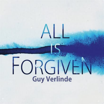 Guy Verlinde - All Is Forgiven (CD)