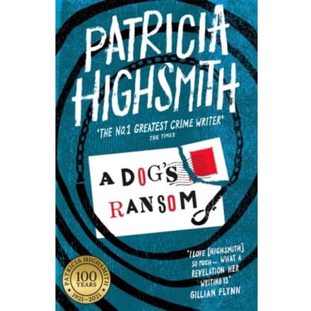 A Dog's Ransom - Virago Modern Classics - Patricia Highsmith