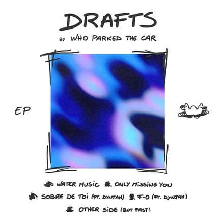 Who Parked The Car - Drafts (CD)