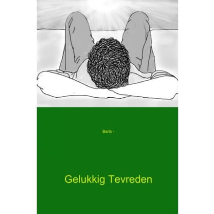 Gelukkig Tevreden - Barts -