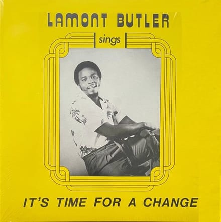 Lamont Butler - It's Time For A Change (LP) (Remastered)
