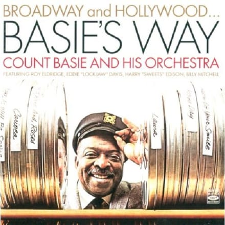 Broadway And Hollywood/Basie's Way - Count Basie