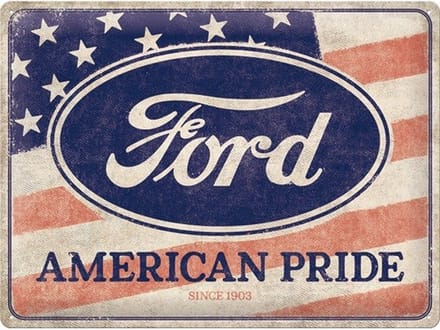 Wandbord Special Edition - Ford - American Pride Since 1903