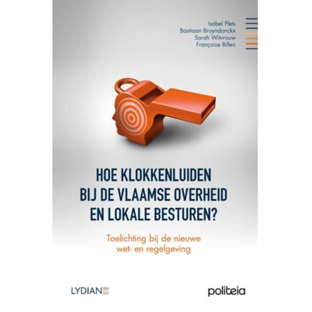 Hoe Klokkenluiden Bij De Vlaamse Overheid En Lokale Besturen - Isabel Plets