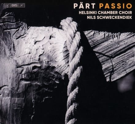 Helsinki Chamber Choir, Nils Schweckendiek - Pärt: Passio (SACD)