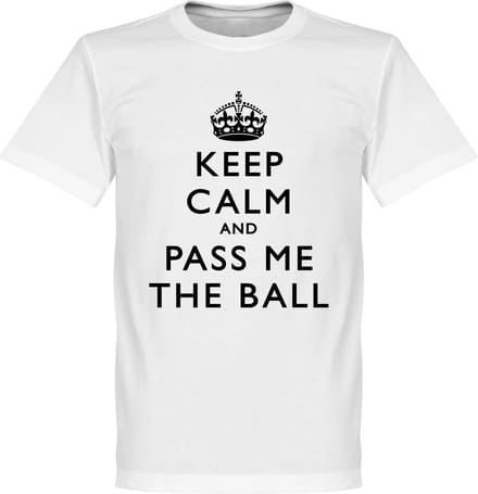 Keep Calm And Pass Me The Ball T-Shirt - XS