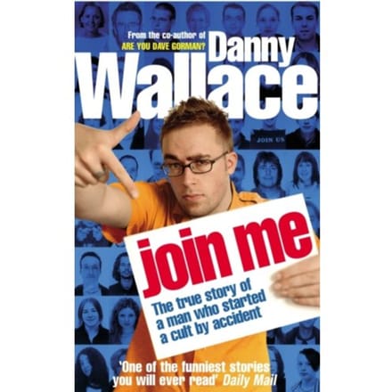 Join Me - Danny Wallace
