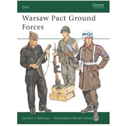 Warsaw Pact Ground Forces - Gordon L. Rottman