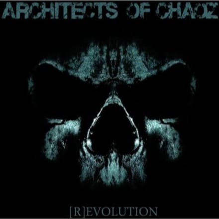 Revolution - Architects Of Chaoz