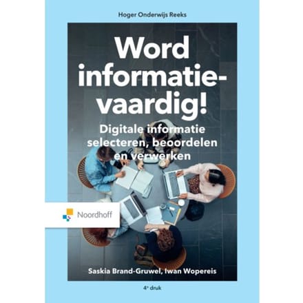 Word Informatievaardig! - Saskia Brand-Gruwel